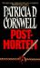 Postmortem (Kay Scarpetta #1) by Patricia Cornwell