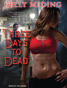 Three Days to Dead cover