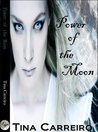 Power of the Moon (Power of the Moon, #1)