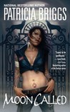 Moon Called (Mercedes Thompson, #1)