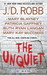 The Unquiet (includes In Death, #33.5)