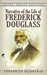 Narrative of the Life of Frederick Douglass by Frederick Douglass