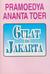Gulat Di Jakarta by Pramoedya Ananta Toer