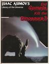 Did Comets Kill the Dinosaurs? cover