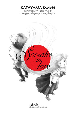 Ti?ng G?i Tinh Yeu Gi?a Long Th? Gi?i (Socrates in Love)