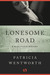 Lonesome Road by Patricia Wentworth