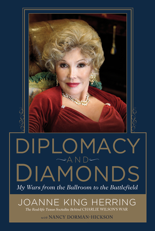 Free Epub Diplomacy and Diamonds: My Wars from the Ballroom to the Battlefield