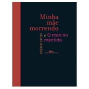 minha-me-morrendo-e-o-menino-mentido