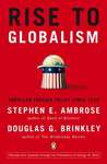 Rise to Globalism: American Foreign Policy Since 1938 cover