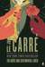 The Naive and Sentimental Lover A Novel by John le Carré