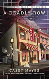 A Deadly Row (A Mystery By The Numbers, #1)