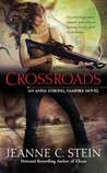 Crossroads (Anna Strong Chronicles, #7)