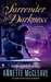 Surrender to Darkness (Soul Gatherer, #3) by Annette McCleave