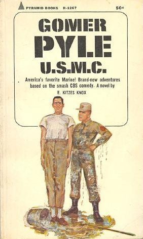 Gomer Pyle U S M C By E Kitzes Knox