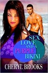 Sex, Love, and a Purple Bikini cover