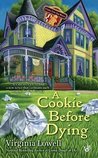 A Cookie Before Dying (Cookie Cutter Shop Mystery, #2)
