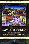my-som-tukej-kilka-szkicw-o-przestrzeniach-lska