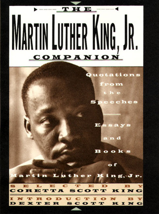 Thesis Persuasive Essay The Martin Luther King Jr Companion Quotations From The Speeches Essays And Books Of Martin Luther King Jr By Martin Luther King Jr Research Essay Thesis Statement Example also How To Write An Essay For High School The Martin Luther King Jr Companion Quotations From The Speeches Healthy Eating Essay