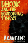 DeKok and the Sorrowing Tomcat cover