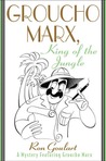 Groucho Marx, King of the Jungle cover