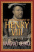 The Autobiography of Henry VIII With Notes by His Fool, Will Somers by Margaret George