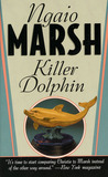 Killer Dolphin (Roderick Alleyn, #24)