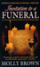 Invitation to a Funeral by Molly Brown