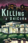 Killing a Unicorn cover