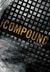 The Compound (The Compound, #1) by S.A. Bodeen