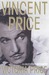 Vincent Price: A Daughter's Biography