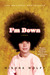 I'm Down A Memoir by Mishna Wolff