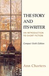 The Story and Its Writer: An Introduction to Short Fiction