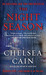 The Night Season (Gretchen Lowell, #4) by Chelsea Cain