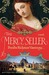 The Mercy Seller (Illuminator, #2) by Brenda Rickman Vantrease