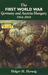 The First World War Germany and Austria-Hungary 1914-1918 by Holger H. Herwig