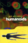 The Humanoids (Humanoids #1)