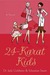 24-Karat Kids by Judy Goldstein