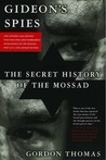 Gideon's Spies: The Secret History of the Mossad cover