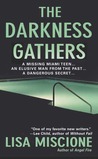 The Darkness Gathers cover
