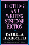 Plotting and Writing Suspense Fiction cover