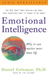 Emotional Intelligence: Why It Can Matter More Than IQ cover