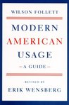 Modern American Usage: A Guide