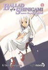Ballad of a Shinigami, Vol. 1 (Ballad of a Shinigami, #1)