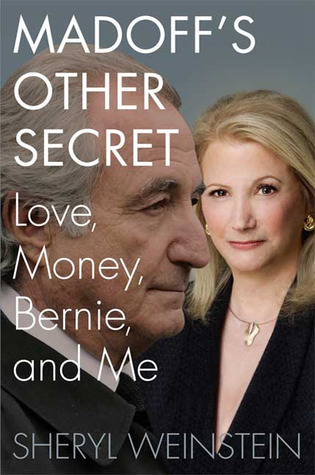 Madoff's Other Secret: Love, Money, Bernie, and Me 978-0312618377 ePUB iBook PDF por Sheryl Weinstein