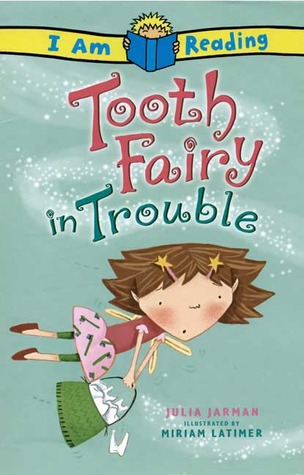 tooth-fairy-in-trouble-i-am-reading