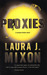 Proxies by Laura J. Mixon