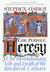 Perfect Heresy by Stephen O'Shea
