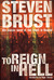 To Reign in Hell A Novel by Steven Brust