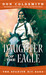Daughter of the Eagle (Spanish Bit Saga, #6) by Don Coldsmith