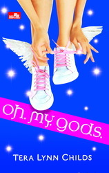 Oh. My. Gods. (Oh. My. Gods, #1)